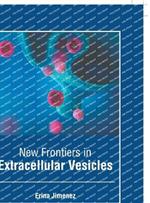 New Frontiers in Extracellular Vesicles