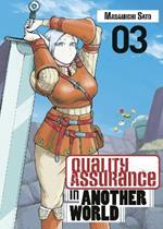 Quality Assurance in Another World 3