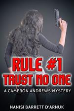 Rule #1: Trust No One