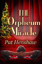 The Orpheum Miracle