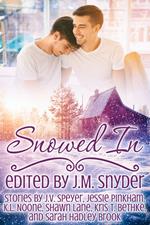 Snowed In Anthology