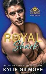 Royal Shark - Version francaise