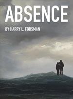 Absence: Life With Jeffrey Smart During His First Years in Europe