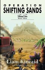 Operation Shifting Sands: Fellstone Tales Book Three