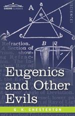 Eugenics and Other Evils