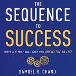 The Sequence to Success