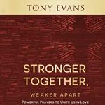 Stronger Together, Weaker Apart