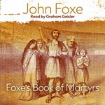 Foxe's Book of Martyrs