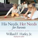 His Needs, Her Needs for Parents