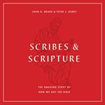 Scribes and Scripture