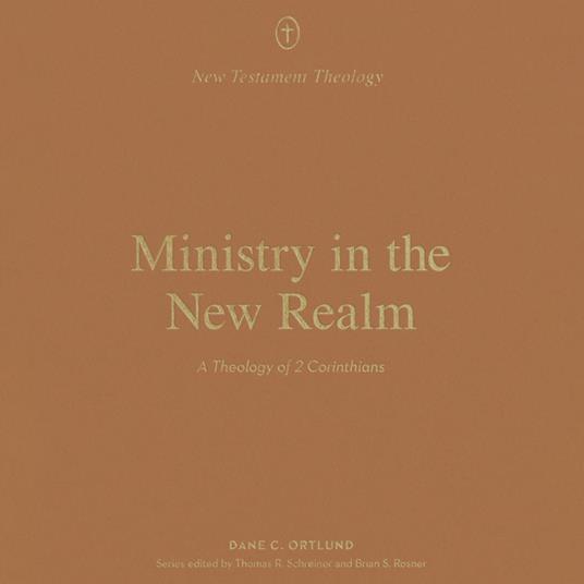 Ministry in the New Realm