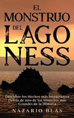 El Monstruo del Lago Ness: Descubre los Hechos mas Impactantes Detras de uno de los Misterios mas Grandes de la Historia