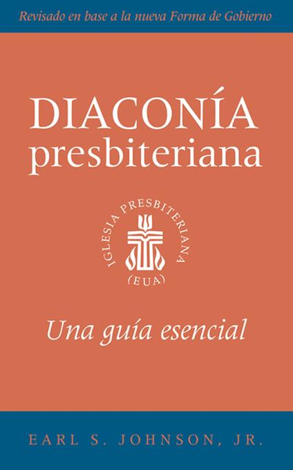 The Presbyterian Deacon, Spanish Edition