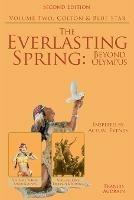 The Everlasting Spring: Beyond Olympus: Colton and Blue Star