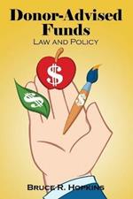 Donor-Advised Funds: Law and Policy