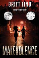 Malevolence: A Hollywood Mystery