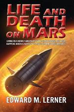 Life and  Death on Mars