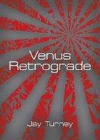 Venus Retrograde