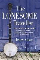 The Lonesome Traveller