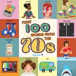 First 100 Words From the 70s (Highchair U)