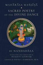 Maharasa Manjusa : Sacred Poetry of the Divine Dance