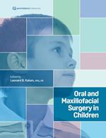 Oral and Maxillofacial Surgery in Children