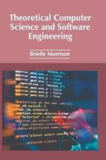 Theoretical Computer Science and Software Engineering