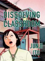 Dissolving Classroom Collector's Edition