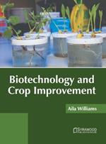 Biotechnology and Crop Improvement