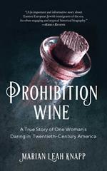 Prohibition Wine