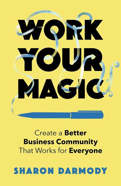 Work Your Magic