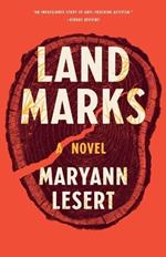 Land Marks: A Novel