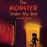 Monster Under My Bed, The