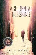 Accidental Blessing