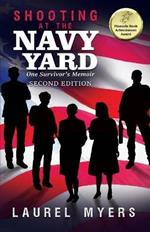 Shooting At The Navy Yard: One Survivor's Memoir