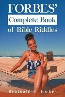 Forbes' Complete Book Of Bible Riddles