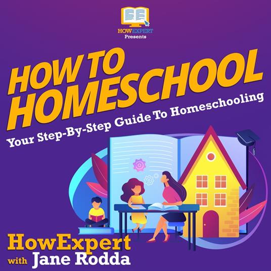 How To Homeschool