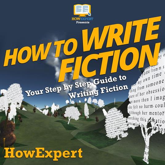 How To Write Fiction