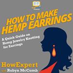 How to Make Hemp Earrings