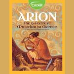 Arion: The Greatest Musician in Greece