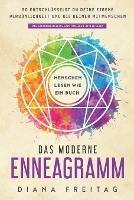 Das moderne Enneagramm - Menschen lesen wie ein Buch: So entschlusselst du deine eigene Persoenlichkeit und die deiner Mitmenschen Das Grundwerkzeug emotionaler Intelligenz