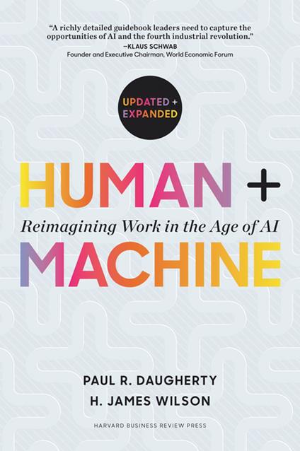 Human + Machine, Updated and Expanded