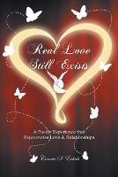 Real Love Still Exists: A Poetry Experience that Rejuvenates Love and Relationships