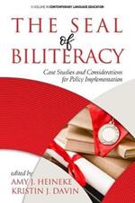 The Seal of Biliteracy: Case Studies and Considerations for Policy Implementation