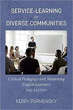 Service-Learning for Diverse Communities: Critical Pedagogy and Mentoring English Learners