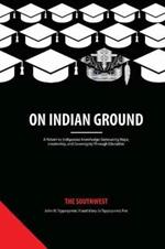 On Indian Ground: The Southwest