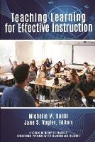 Teaching Learning for Effective Instruction