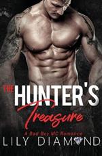 The Hunter's Treasure: A Bad Boy MC Romance