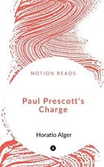 Paul Prescott's Charge