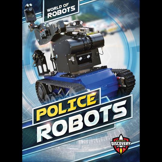 Police Robots